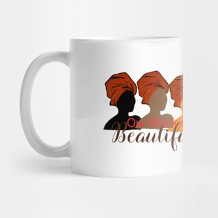 Our Black is Beautiful Mug